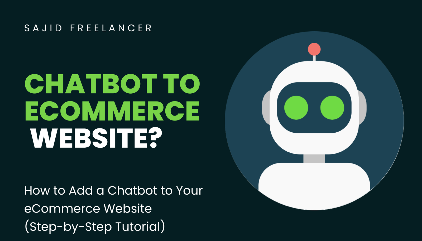 How to Add a Chatbot to Your eCommerce Website
